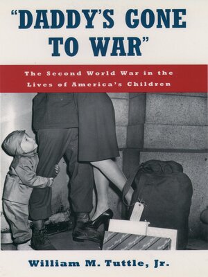 cover image of "Daddy's Gone to War"